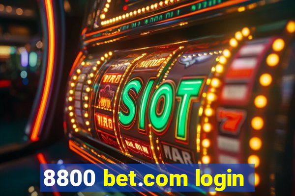 8800 bet.com login